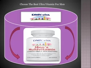 Choose The Best Ultra Vitamin For Men