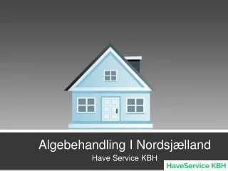 Algebehandling   I Nordsjælland have service