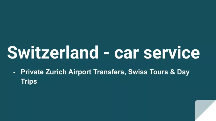 switzerland car service