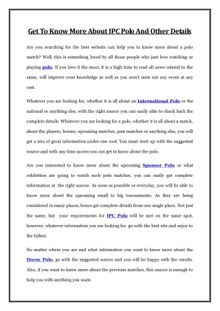 get to know more about ipc polo and other details
