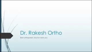 Best orthopedic doctor near you