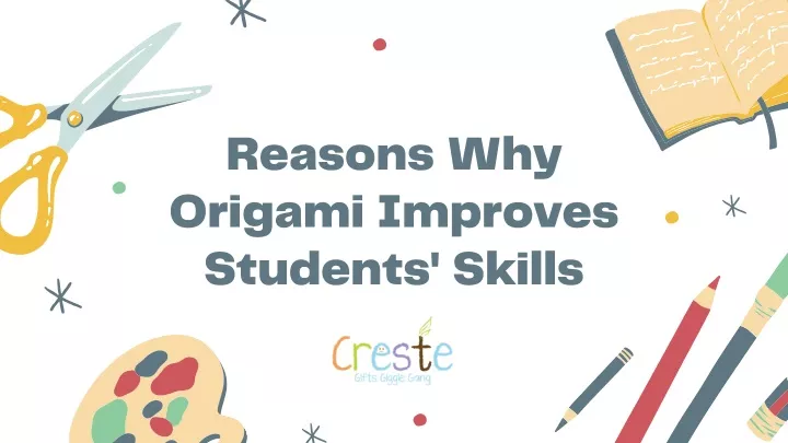reasons why origami improves students skills