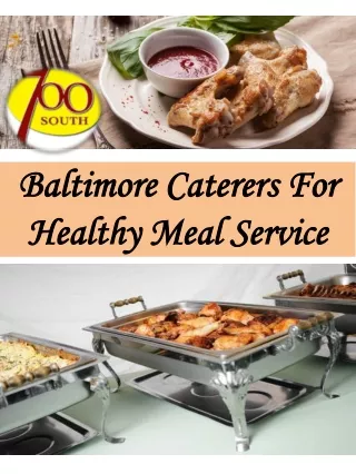 Baltimore Caterers For Healthy Meal Service