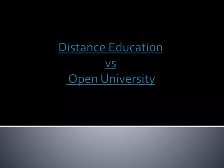 distance education vs open university
