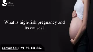 What is high-risk pregnancy and its causes?-Fetal Medicine Consultant