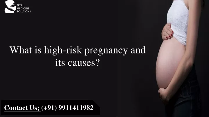 what is high risk pregnancy and its causes