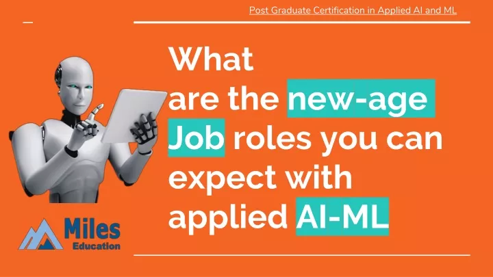 what are the new age job roles you can expect with applied ai ml