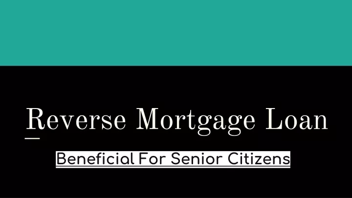 reverse mortgage loan