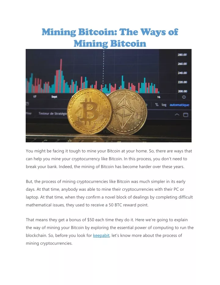 mining bitcoin the ways of mining bitcoin