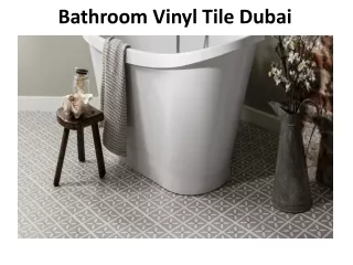 Bathroom Vinyl Tile Dubai