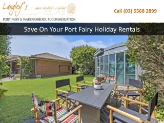 Save On Your Port Fairy Holiday Rentals