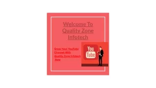 Quality Zone Infotech (call  91-880-286-8616) ~  Buy Youtube Subscribers In India