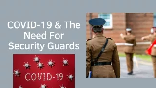 COVID & The Need Of Security Guards