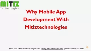 why mobile app development with mitiztechnologies