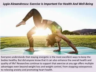 Lygia Alexandrescu: Exercise Is Important For Health And Well-Being