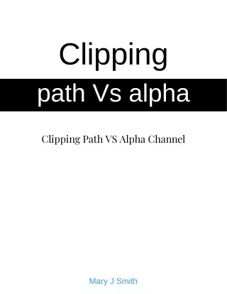 Clipping path vs alpha channel