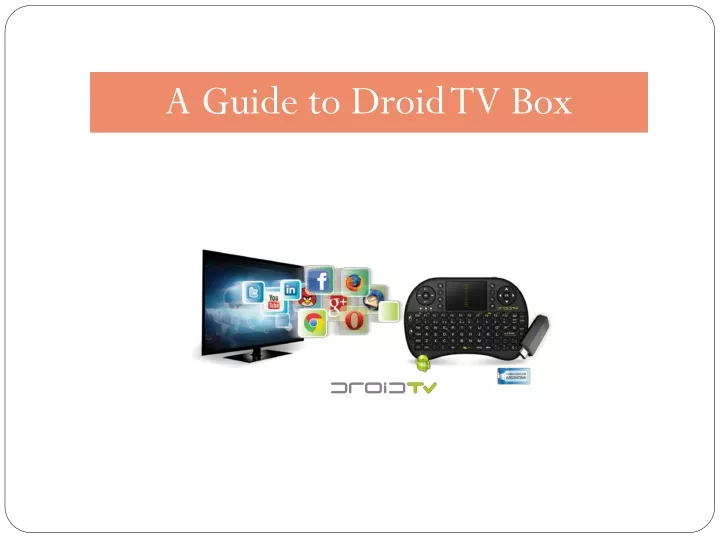 a guide to droid tv box