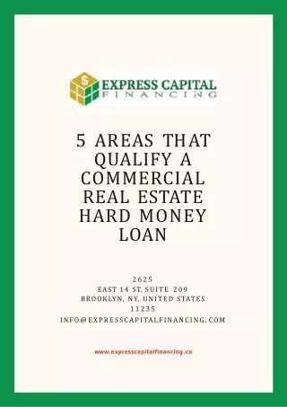 5 Areas that Qualify a Commercial Real Estate Hard Money Loan