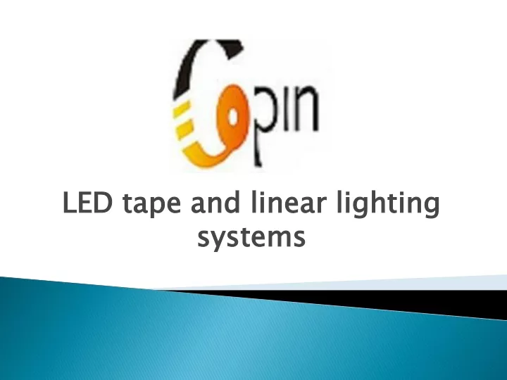 led tape and linear lighting systems