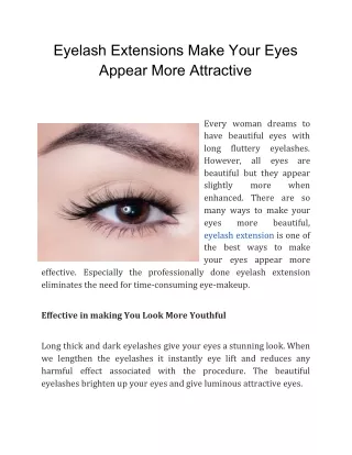 Eyelash Extensions Make Your Eyes Appear More Attractive