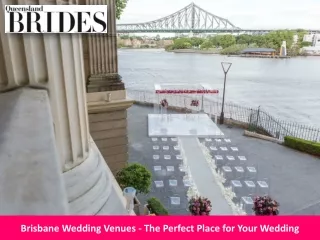 Brisbane Wedding Venues - The Perfect Place for Your Wedding