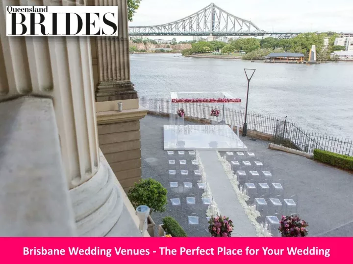 brisbane wedding venues the perfect place