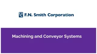 machining and conveyor systems