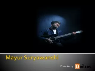 Indian Singer Mayur Suryawanshi