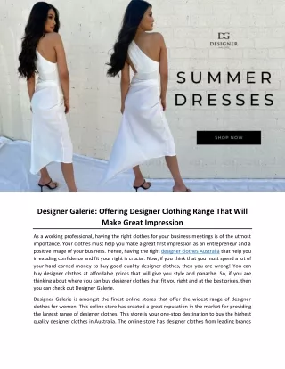 Designer Galerie- Offering Designer Clothing Range That Will Make Great Impression