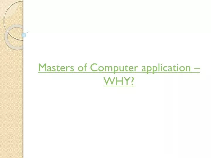 masters of computer application why