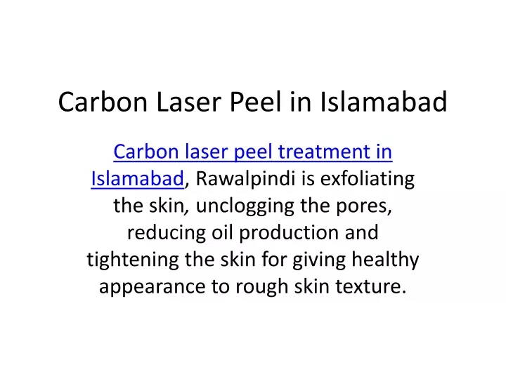 carbon laser peel in islamabad