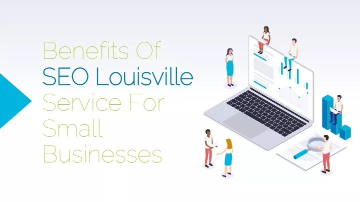 benefits of seo louisville service for small businesses