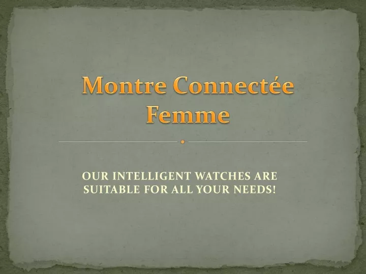 montre connect e femme