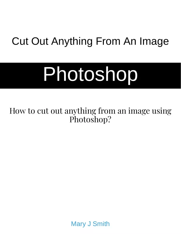 cut out anything from an image