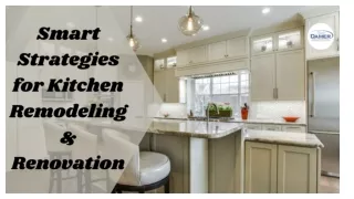 Smart Strategies for Kitchen Remodeling & Renovation