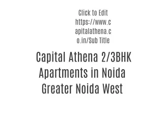 Capital Athena 2/3BHK Apartments in Noida Greater Noida West