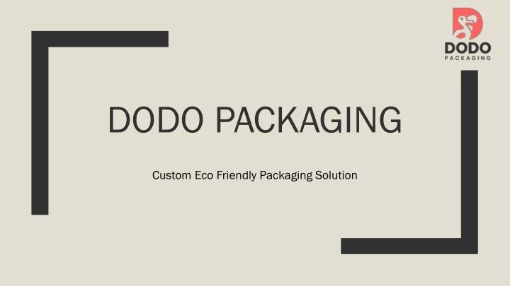 dodo packaging
