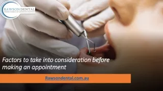 factors to take into consideration before making
