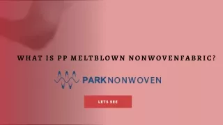 what is pp meltblown nonwovenfabric