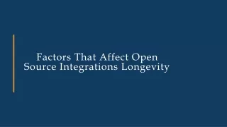 factors that affect open source integrations
