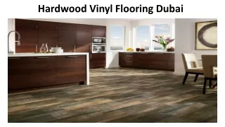 Hardwood Vinyl Flooring Dubai