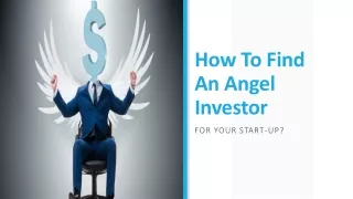 How To Find An Angel Investor For Your Startup?
