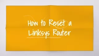 How to reset a Linksys Router?