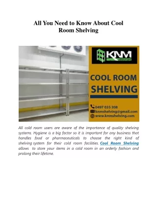 all you need to know about cool room shelving