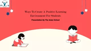 Ways To Create A Positive Learning Environment For Students