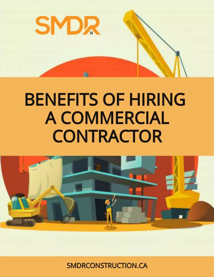 benefits of hiring a commercial contractor