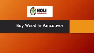Buy Weed In Vancouver