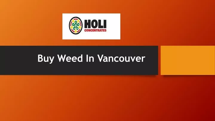 buy weed in vancouver