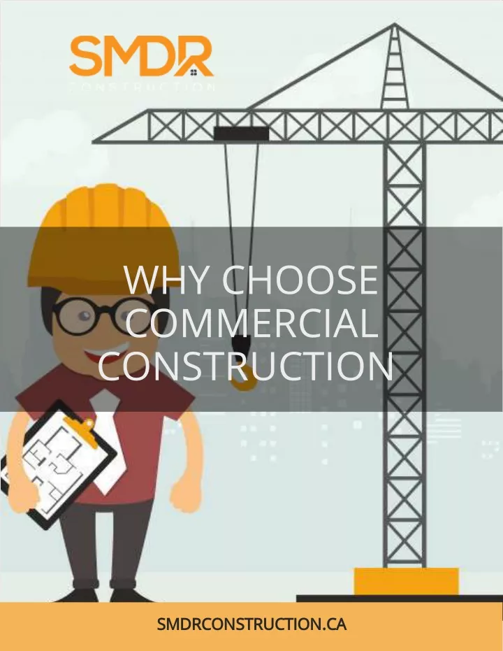 why choose commercial construction
