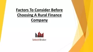 Factors To Consider Before Choosing A Rural Finance Company